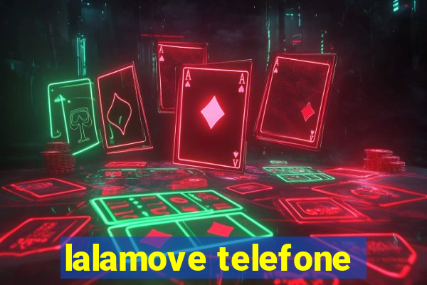 lalamove telefone